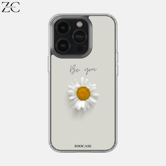 "Be You" Silicon Case