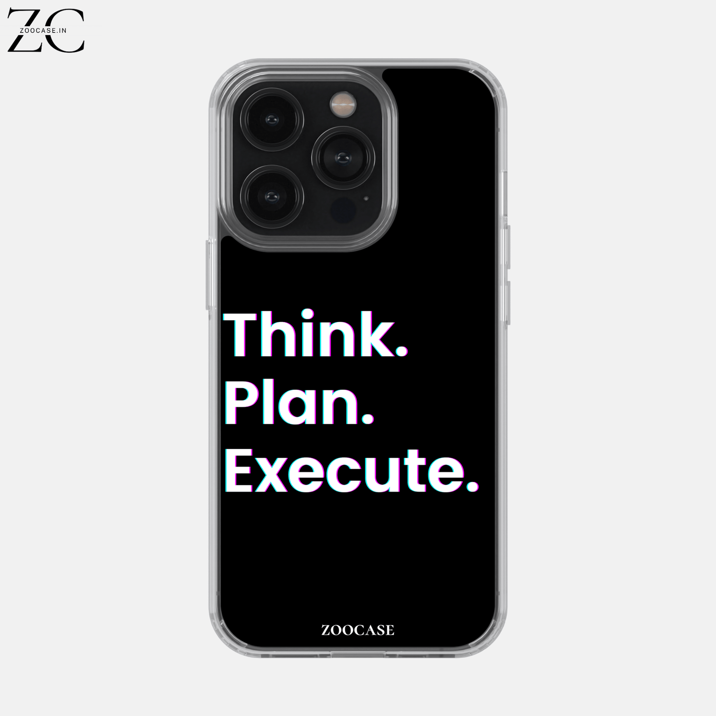 "Think:Plan:Execute" Silicon Case