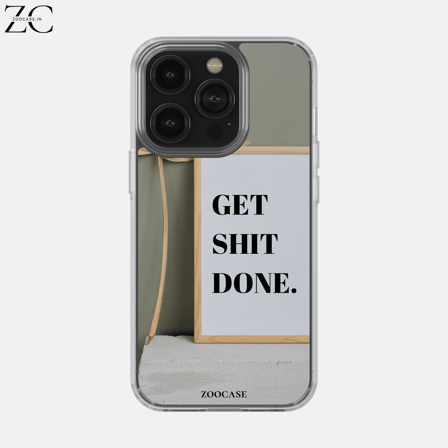 "Get Shit Done" Silicon Case