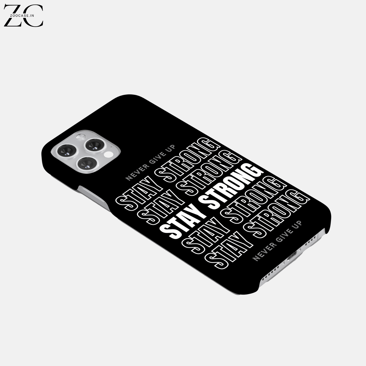 Stay Strong Hard Phone Case