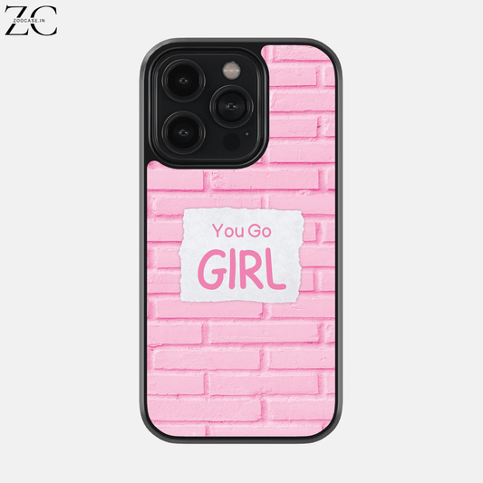 "You Go Girl" Glassback Case