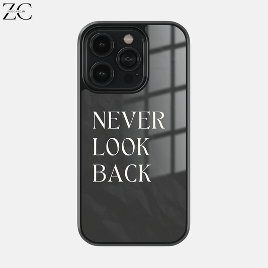 "Never Look Back" Glassback Case