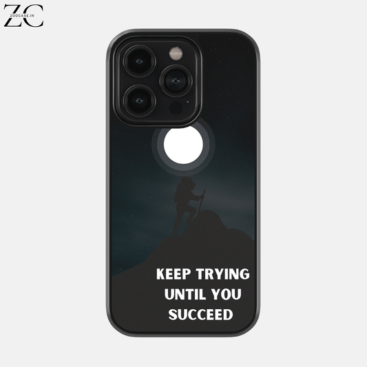 "Keep Trying" Glassback Case