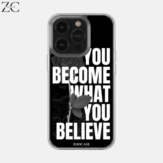 Believe Silicon Case