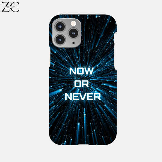 Now or Never Hard Phone Case