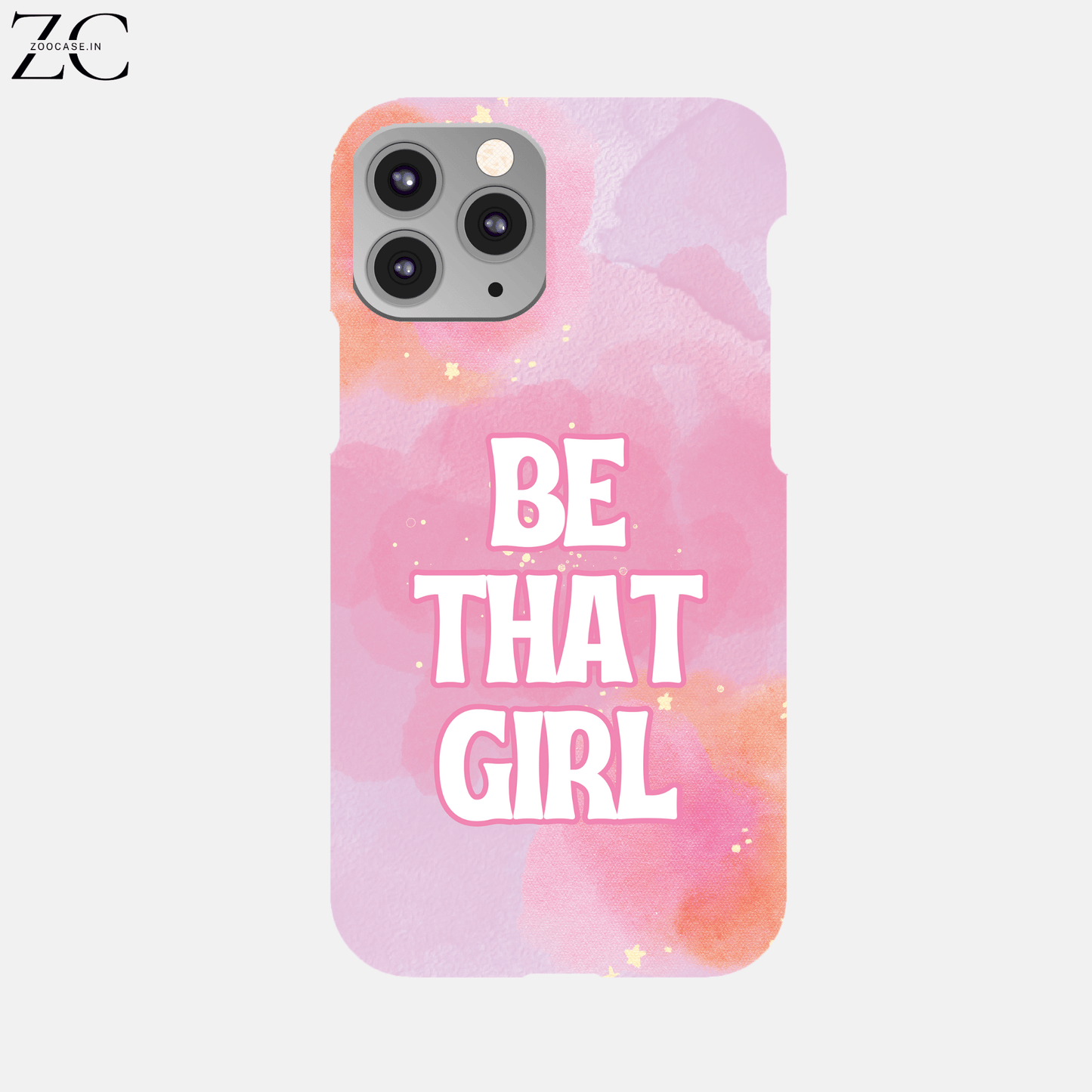 Be that Girl Hard Phone Case